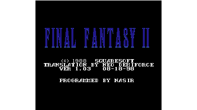 Final Fantasy II (Japan) [En by Demiforce v1.03] [Hack by Lenophis+King Lettuce v1.0] [Title Fix by Parasyte v1.0] (Demonic Pandemonium)